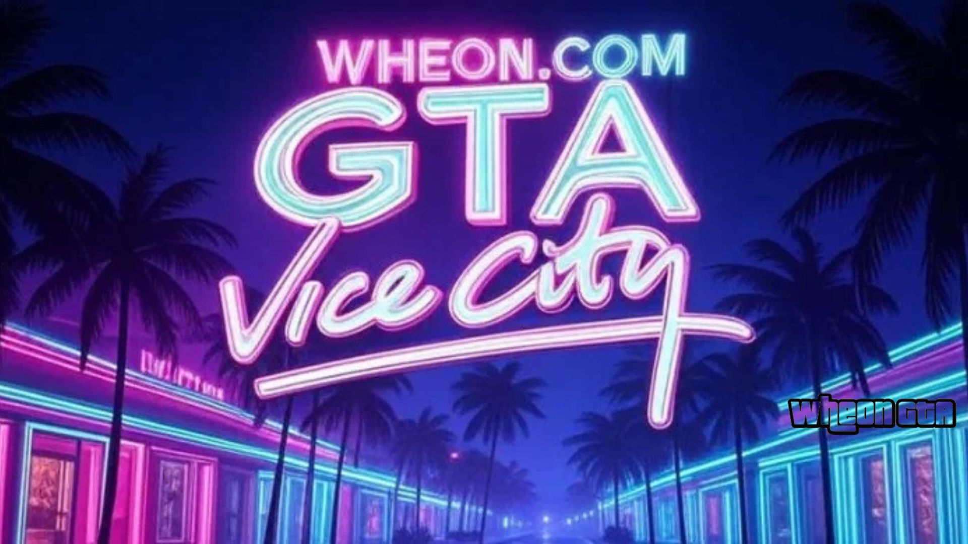 Wheon.com GTA Vice City
